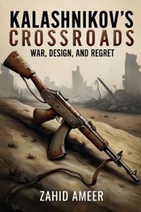 Kalashnikov's Crossroads