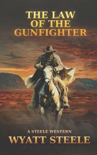 Law of the Gunfighter