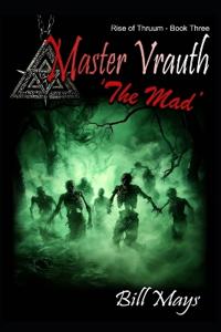 Master Vrauth - The Mad