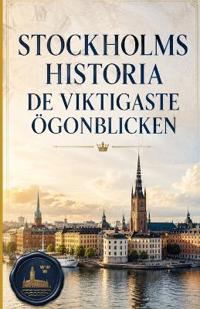 Stockholms Historia
