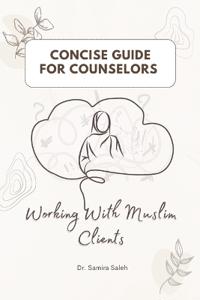 Concise Guide for Counselors