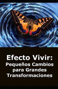 Efecto Vivir