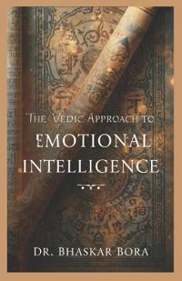 Bokomslag for "The Vedic Approach to Emotional Intelligence"