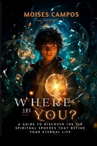 Where Are You