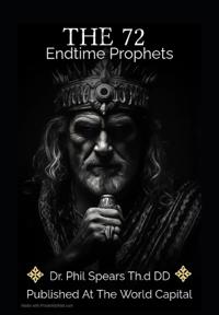 The 72 Endtime Prophets