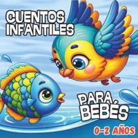 Libros de Cuentos para Bebes de 0 a 2 años