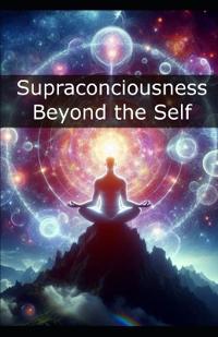 Supraconciousness