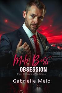 Mob Boss' Obsession