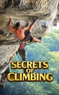 Secrets of Climbing