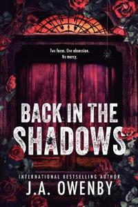 Back in the Shadows