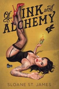 Of Ink and Alchemy