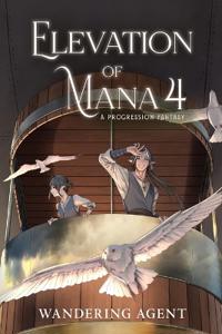 Elevation of Mana 4