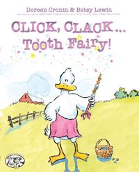Click, Clack . . . Tooth Fairy!