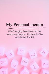 My Personal Mentor - Coaching Exercises