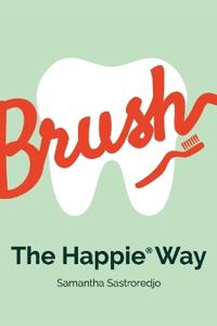 Brush The Happie(R) Way