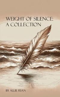 Weight of Silence