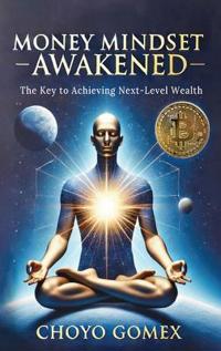 Bokomslag för "Money Mindset Awakened"
