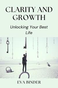Clarity and Growth
