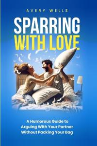Sparring With Love
