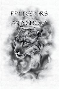 Predators And Ghost