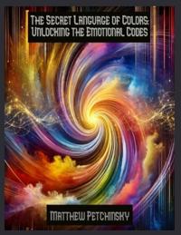 The Secret Language of Colors