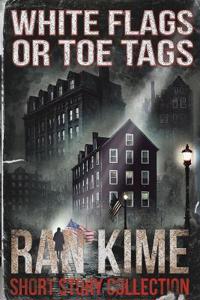 White Flags or Toe Tags