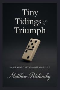 Tiny Tidings of Triumph