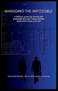Managing the Impossible