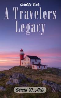Bokomslag för "A Travelers Legacy"