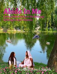 Abide In Me