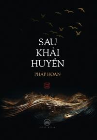SAU KH?I HUY?N - Hardcover