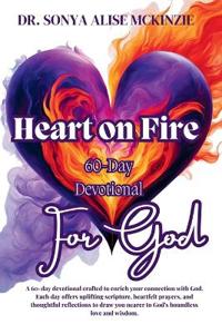 Heart on Fire for God