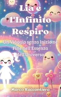 Lia e l'Infinito Respiro