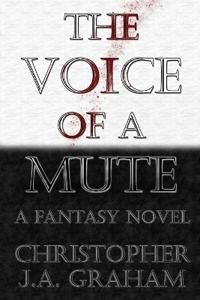 The Voice of a Mute
