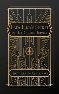 Lady Lucy's Secret