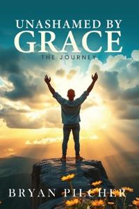 Bokomslag for "Unashamed by Grace"