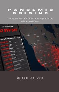 Pandemic Origins