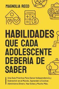 Habilidades Que Cada Adolescente Debería de Saber