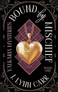 Bound By Mischief