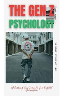 The Gen Z Psychology