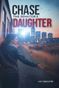 Chase The Senator's Daughter