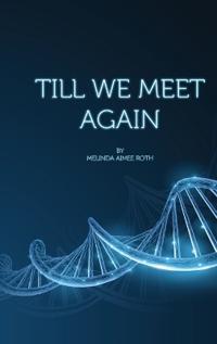 Bokomslag för "Till We Meet Again"