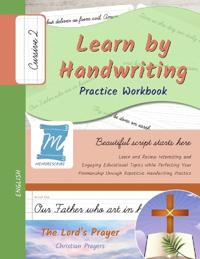 Handwriting Practice Workbook - The Lord's Prayer - Christian Prayers - Cursive, Level 2