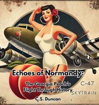 Echoes of Normandy