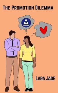 The Promotion Dilemma
