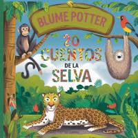 Bokomslag för "20 Cuentos Para Dormir De Jungle Safari"