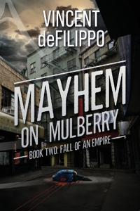 Mayhem on Mulberry