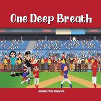 One Deep Breath