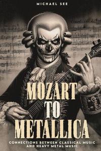 Bokomslag för "Mozart to Metallica"