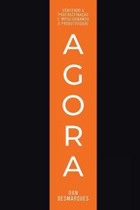 Now / Agora